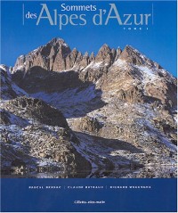 Sommets des Alpes d'Azur : Tome 1