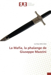 La Mafia, la phalange de Giuseppe Mazzini