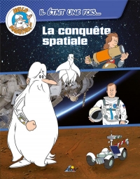 LA CONQUETE SPATIALE