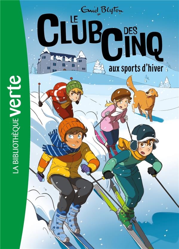 Le Club des Cinq aux sports d'hiver