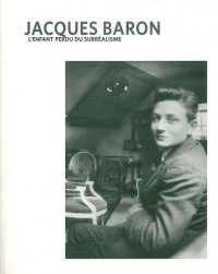 La nouvelle revue nantaise, N° 5 : Jacques Baron, l'enfant perdu du surréalisme