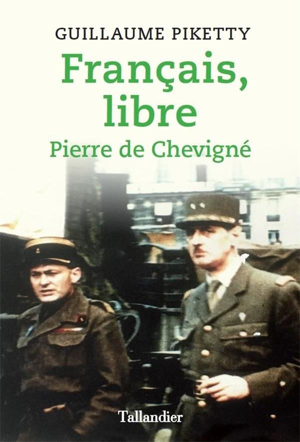 Français libre, Pierre de Chevigné