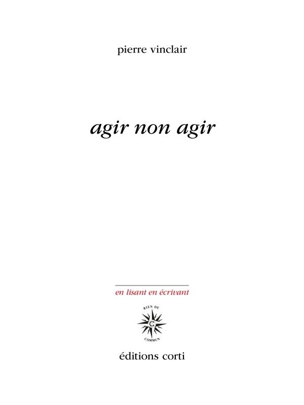 Agir non agir : Elements pour une poésie de la résistance écologique