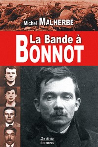 Bande a Bonnot (la)