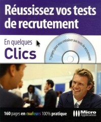 Réussissez vos tests de recrutement (1Cédérom)