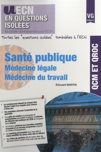 Santé publique Médecine légale Médecine du travail