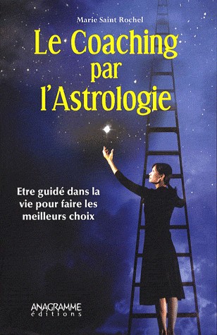 Coaching par l'astrologie (Le)
