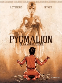 Pygmalion et la vierge d ivoire