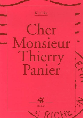 Cher Monsieur Thierry Panier