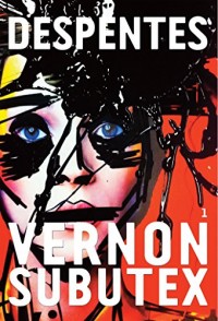 Vernon Subutex, 1: roman