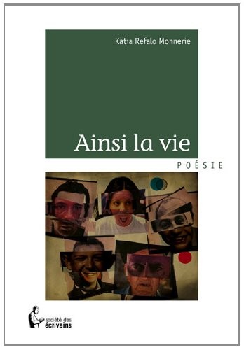 Ainsi la vie