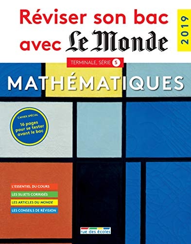 Reviser Son Bac avec le Monde : Mathématiques TS
