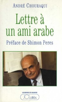 Lettre à un ami arabe