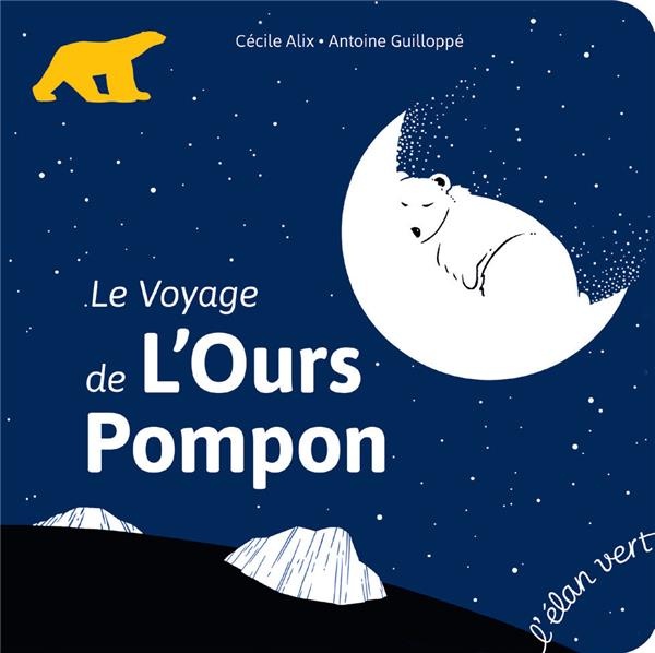 Premiers pas - Le voyage de l'ours Pompon