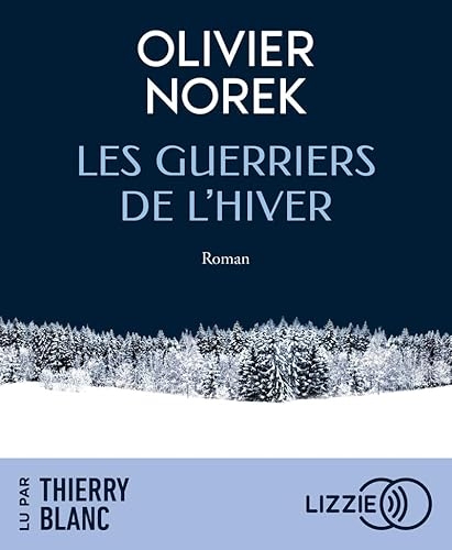 Les Guerriers de l'hiver