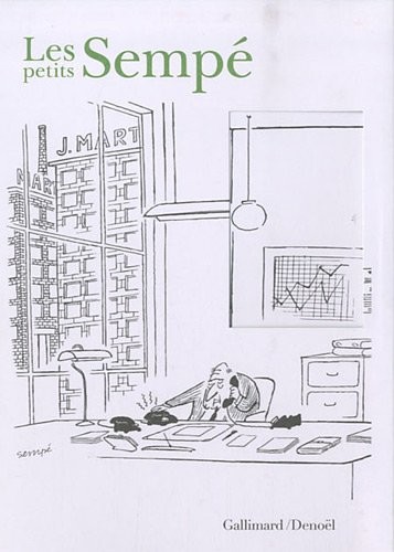 Les petits Sempé: 3. Les hommes d'affaires