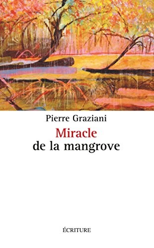 Miracle de la mangrove