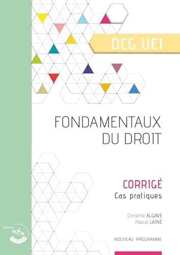 Fondamentaux du droit - Corrigé: UE 1 du DCG
