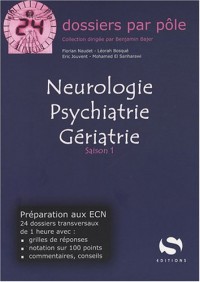 Neurologie - Psychiatrie - Gériatrie