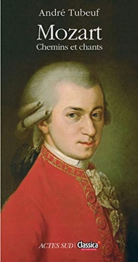 Mozart : Chemins et chants