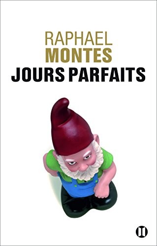 Jours parfaits