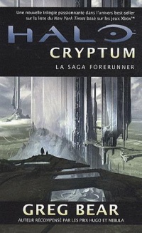 La Saga Forerunner, Tome 1: Halo Cryptum