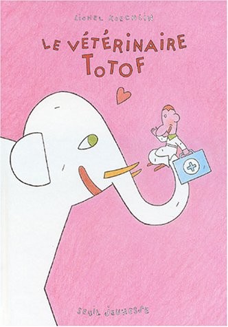 Le Vétérinaire Totof