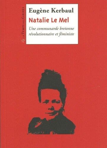 Nathalie le Mel - une Bretonne Sous la Commune
