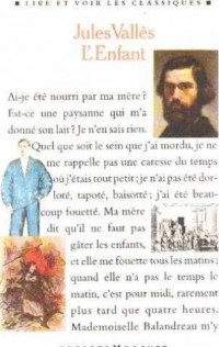 Jacques Vingtras, Tome 1 : L'Enfant