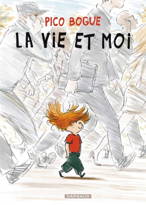 Pico Bogue - tome 1 - Vie et moi (La)
