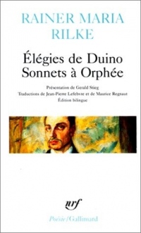Élégies de Duino - Sonnets à Orphée et autres poèmes