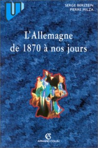 L'Allemagne de 1870 à nos jours