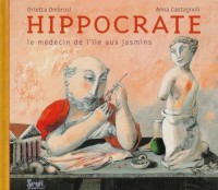 Hippocrate : Le médecin de l'île aux jasmins
