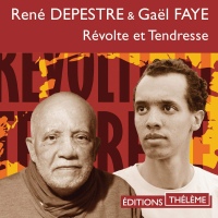 Révolte et Tendresse: René Depestre & Gaël Faye