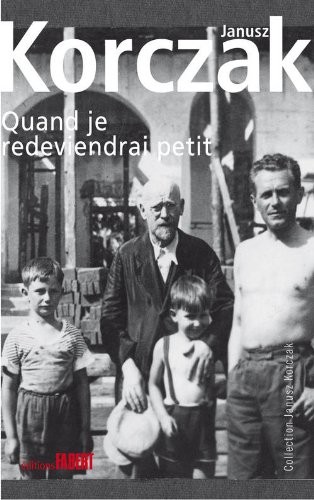 Quand je redeviendrai petit