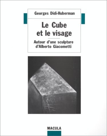 Le Cube et le Visage : Autour d'une sculpture d'Alberto Giacometti