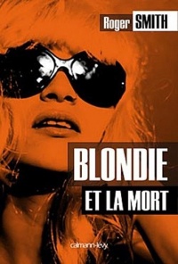 Blondie et la mort