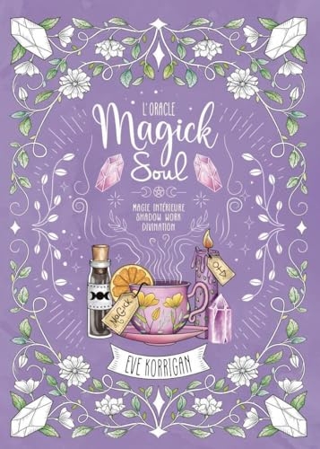L'Oracle Magick Soul