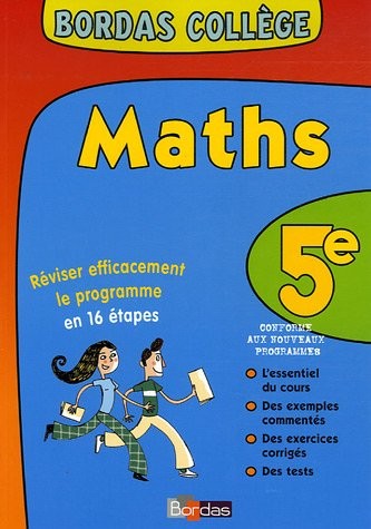 BORDAS COLLEGE MATHS 5E (Ancienne Edition)