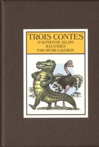 Trois Contes: Conte à Sara - La vengeance de Magnum - Le Crocodile et l'Autruche