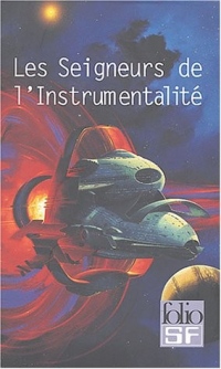 Les Seigneurs de l'instrumentalité, coffret de 4 volumes