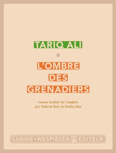 Le quintet de l'Islam, Tome 3 : L'ombre des grenadiers