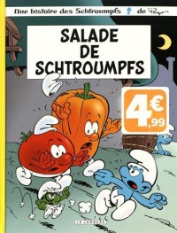 Les Schtroumpfs Lombard - tome 24 - Salade de Schtroumpfs - (INDISP 2017)