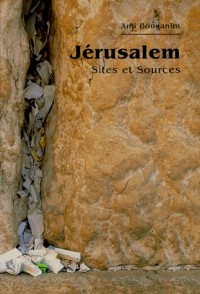 Jérusalem sites et sources