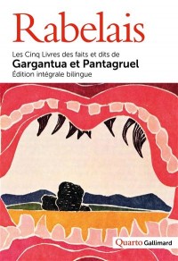 Les Cinq Livres des faits et dits de Gargantua et Pantagruel