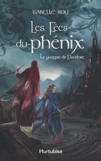 Les Fees-du-Phenix V 02 le Gouffre de Pandore