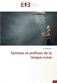 Syntaxe et préfixes de la langue russe
