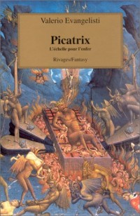 Picatrix : L'Echelle pour l'enfer