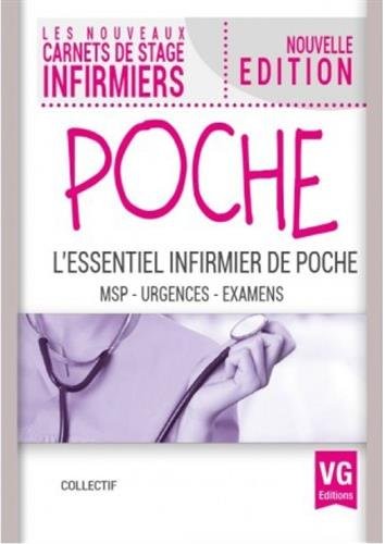 L'essentiel infirmier de poche : MSP-Urgences-Examens