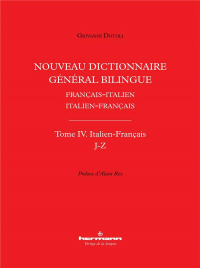 Nouveau dictionnaire général bilingue Français-italien/Italien-français : Tome IV, Lettres J-Z